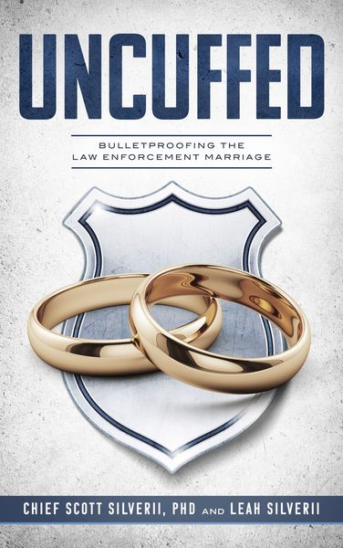 Produktbild: Uncuffed: Bulletproofing the Law Enforcement Marriage