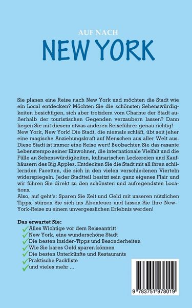 Produktbild: Auf nach New York: Der perfekte Reisef&uuml;hrer f&uuml;r einen unvergesslichen Aufenthalt in New York inkl. Insider-Tipps, Tipps zum Geldsparen und Packliste