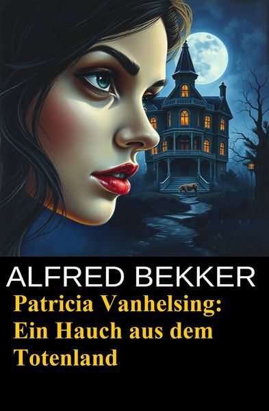 Produktbild: Patricia Vanhelsing: Ein Hauch aus dem Totenland
