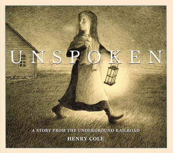 Produktbild: Unspoken: A Story from the Underground Railroad
