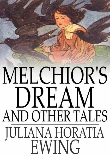 Produktbild: Melchior's Dream and Other Tales