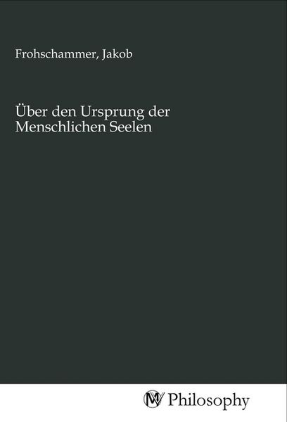 Produktbild: &Uuml;ber den Ursprung der Menschlichen Seelen