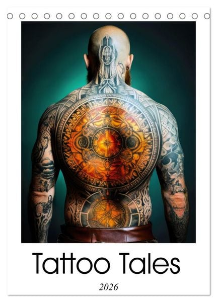 Tattoo Tales (Desk Calendar 2026 DIN A5 portrait), CALVENDO 12 Month DeskCalendar