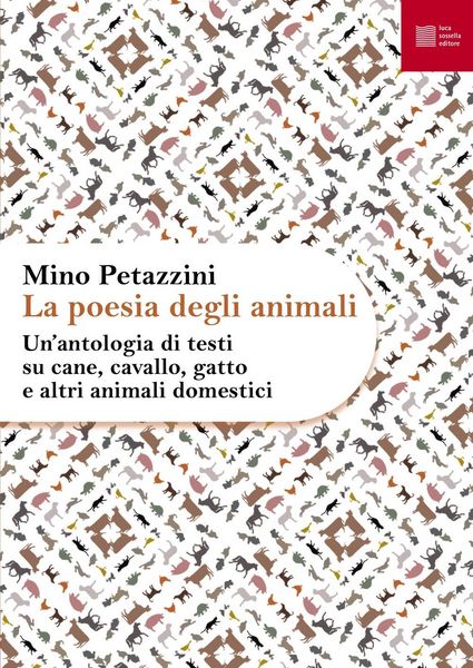 Produktbild: Un' antologia di testi su cane, cavallo, gatto e altri animali domestici