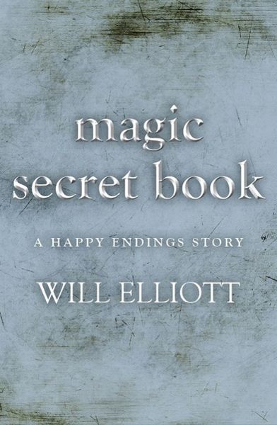 Produktbild: The Magic Secret Book - A Happy Ending Story