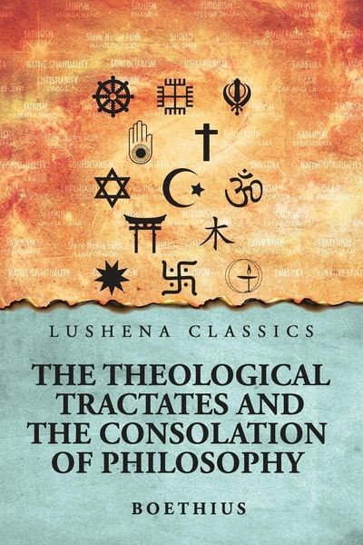 Produktbild: The Theological Tractates and The Consolation of Philosophy