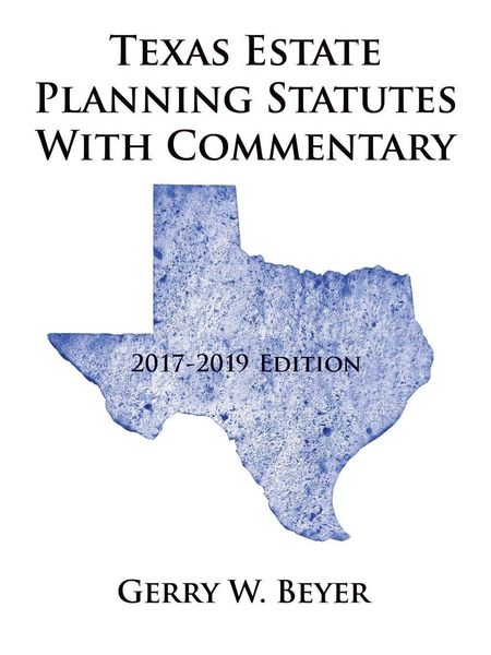 Produktbild: Texas Estate Planning Statutes with Commentary