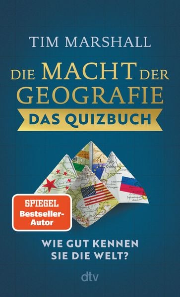 Die Macht der Geografie – Das Quizbuch, Taschenbuch von Tim Marshall, dtv, 978-3-423-35260-4
