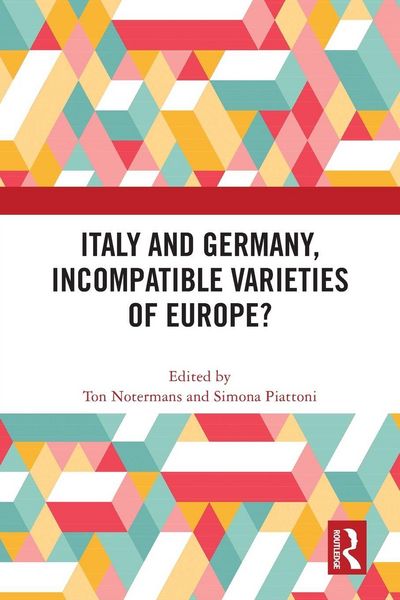 Produktbild: Italy and Germany, Incompatible Varieties of Europe?