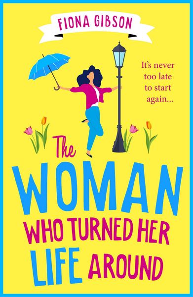 Produktbild: The Woman Who Turned Her Life Around