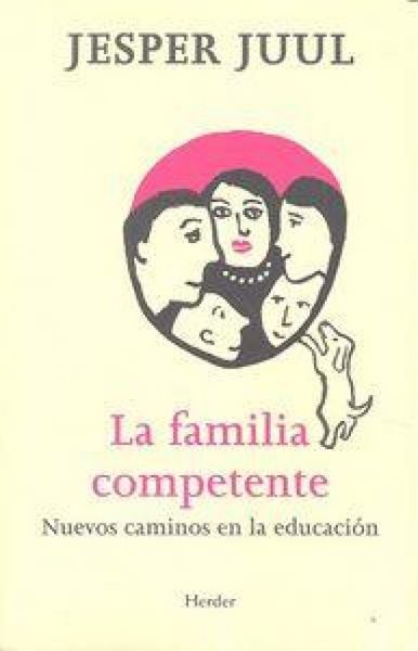 Produktbild: La familia competente : nuevos caminos en la educaci&oacute;n