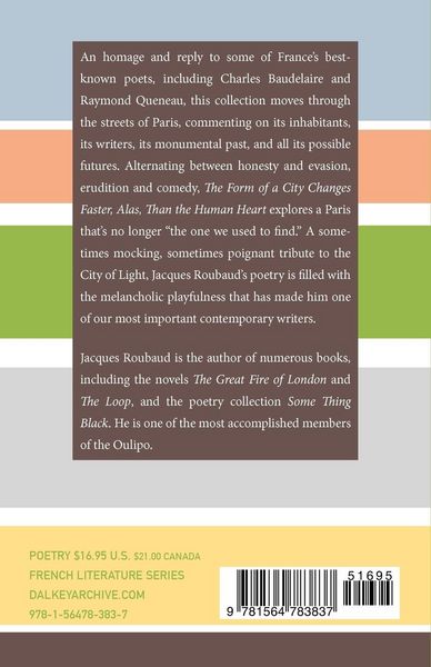 Produktbild: The Form of a City Changes Faster, Alas, Than the Human Heart