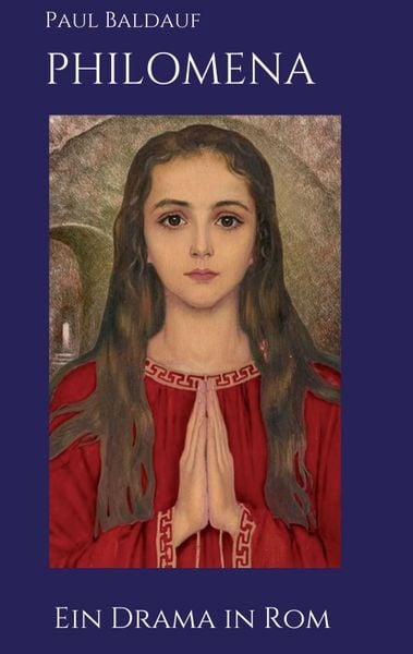 Philomena, Taschenbuch von Paul Baldauf, Tredition, 9783347136489