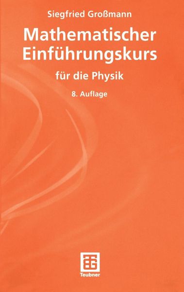 Produktbild: Mathematischer Einf&uuml;hrungskurs f&uuml;r die Physik