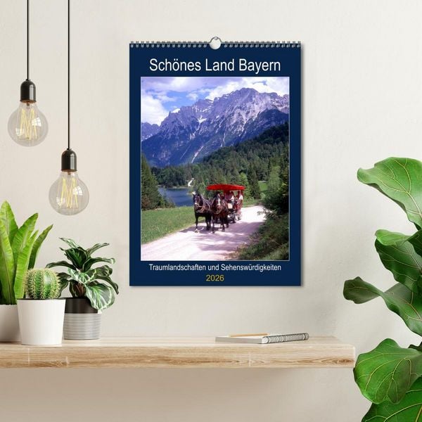 Produktbild: Sch&ouml;nes Land Bayern (Wandkalender 2026 DIN A3 hoch), CALVENDO Monatskalender