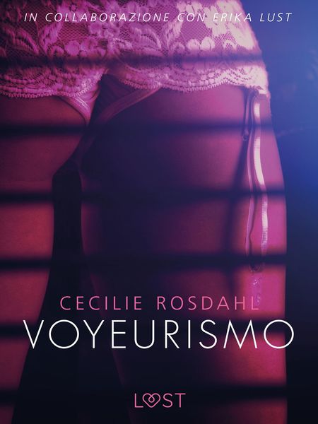 Produktbild: Voyeurismo - Letteratura erotica