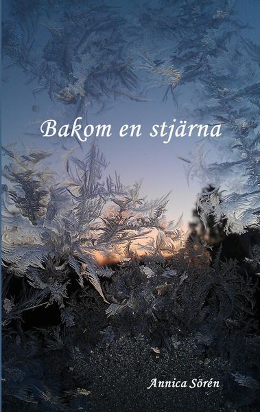 Produktbild: Bakom en stj&auml;rna