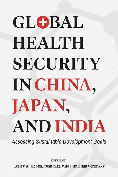 Produktbild: Global Health Security in China, Japan, and India