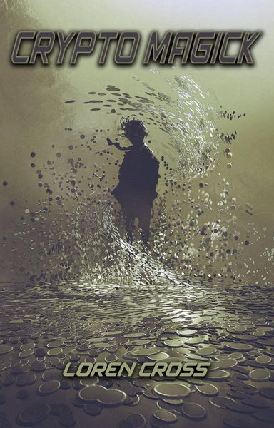 Produktbild: Crypto Magick: The Occult Power of Blockchain