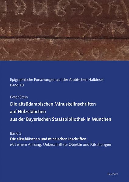 Produktbild: Die alts&uuml;darabischen Minuskelinschriften auf Holzst&auml;bchen aus der Bayerischen Staatsbibliothek in M&uuml;nchen
