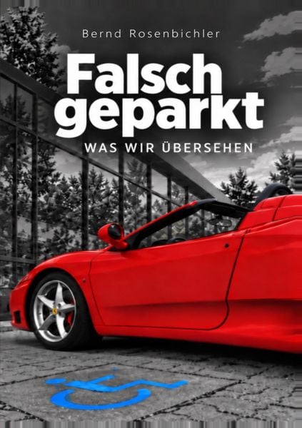 Produktbild: Falsch geparkt