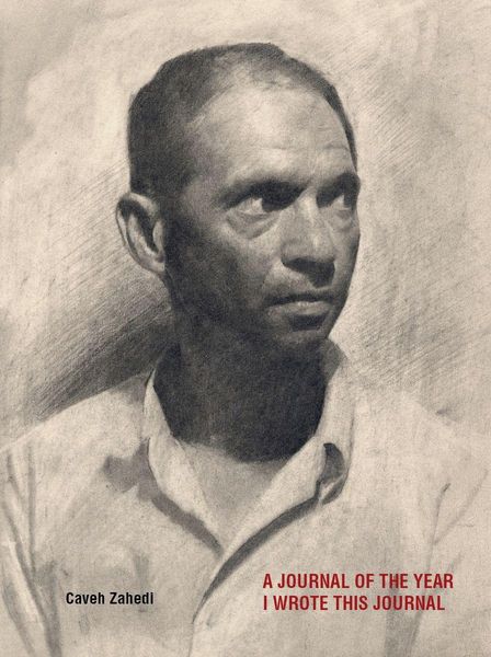 Produktbild: Zahedi, C: A Journal of the Year I Wrote This Journal