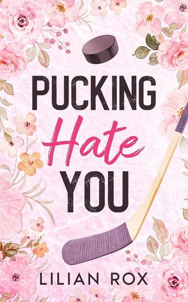Produktbild: Pucking Hate You (RavenFall Hockey Series, #2)