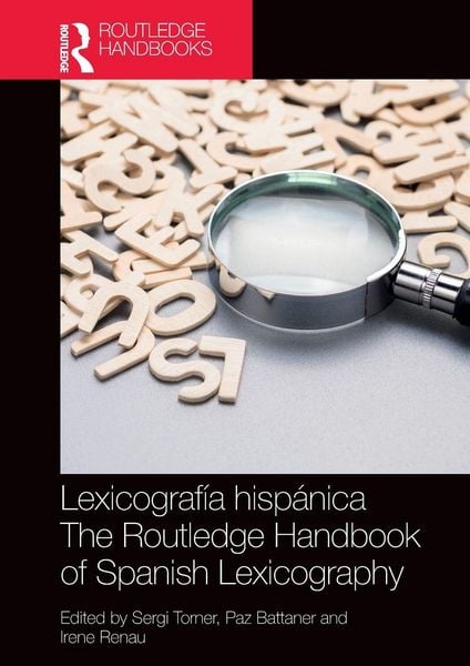 Produktbild: Lexicograf&iacute;a hisp&aacute;nica / The Routledge Handbook of Spanish Lexicography