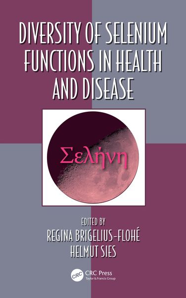 Produktbild: Diversity of Selenium Functions in Health and Disease