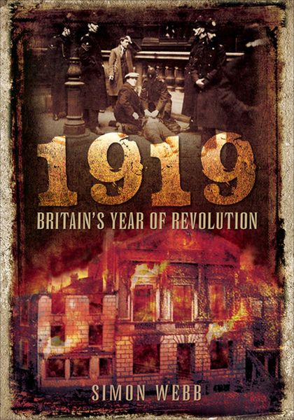 Produktbild: 1919: Britain's Year of Revolution