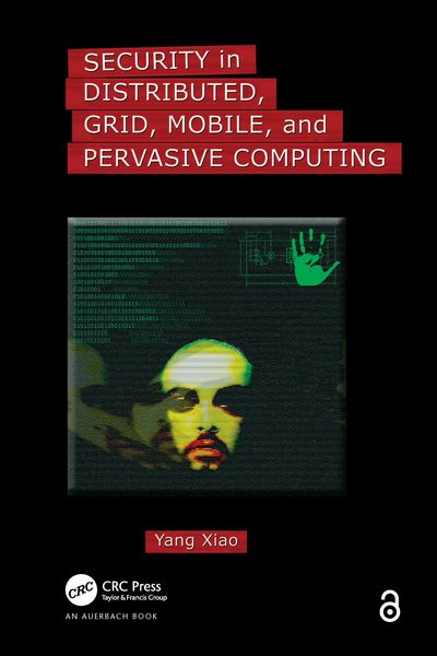 Produktbild: Security in Distributed, Grid, Mobile, and Pervasive Computing