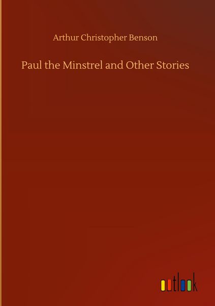 Produktbild: Paul the Minstrel and Other Stories