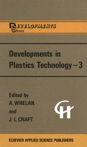 Produktbild: Developments in Plastics Technology &mdash;3