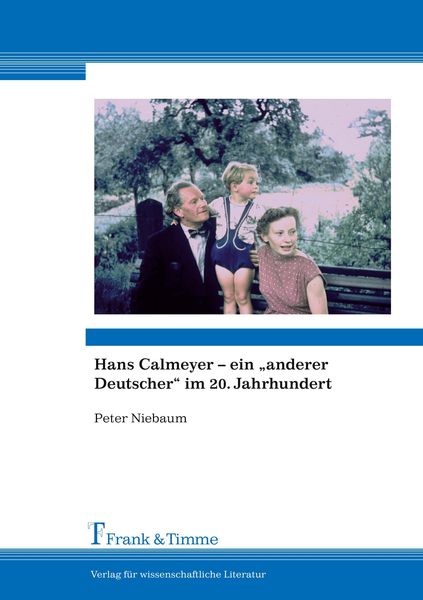 Produktbild: Hans Calmeyer - ein "anderer Deutscher" im 20. Jahrhundert