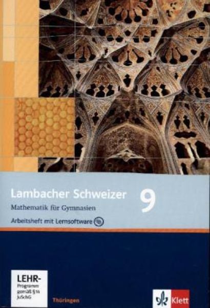 Lambacher Schweizer. 9. Schuljahr. Arbeitsheft plus Lösungsheft und Lernsoftware. Thüringen