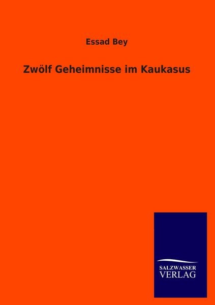 Produktbild: Zw&ouml;lf Geheimnisse im Kaukasus