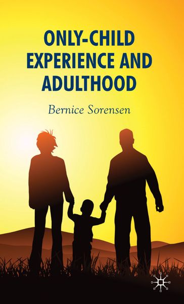 Produktbild: Only-Child Experience and Adulthood