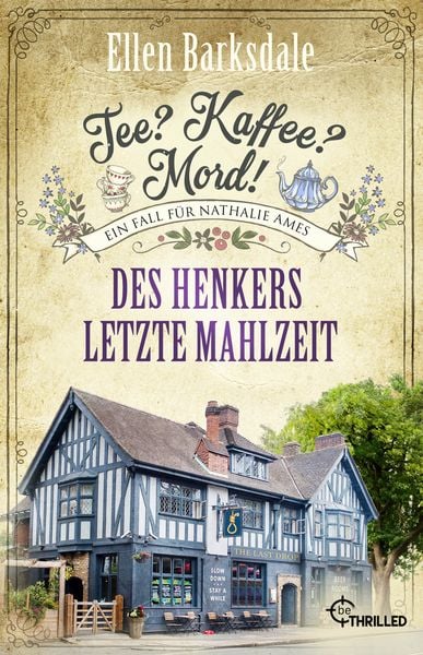 Produktbild: Tee? Kaffee? Mord! Des Henkers letzte Mahlzeit