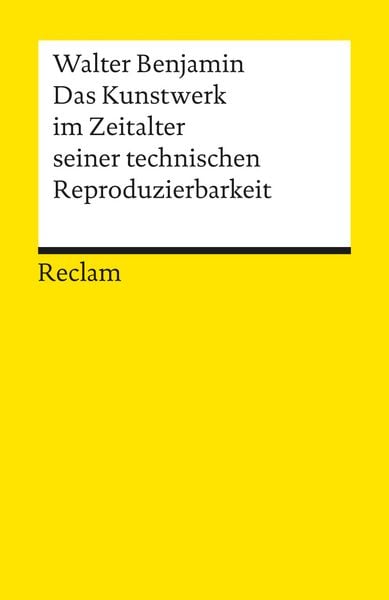 Produktbild: Das Kunstwerk im Zeitalter seiner technischen Reproduzierbarkeit