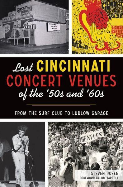 Produktbild: Lost Cincinnati Concert Venues of the '50s and '60s
