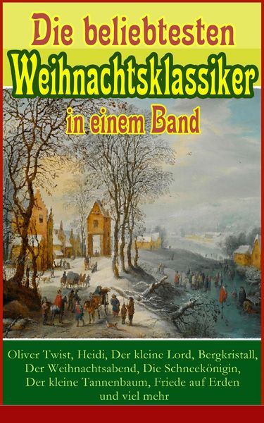 Produktbild: Die beliebtesten Weihnachtsklassiker in einem Band: