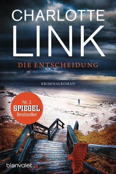 Die Entscheidung, Taschenbuch von Charlotte Link, Blanvalet