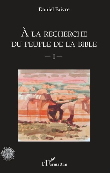 Produktbild: A la recherche du peuple de la Bible