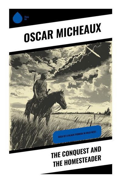 Produktbild: The Conquest and The Homesteader