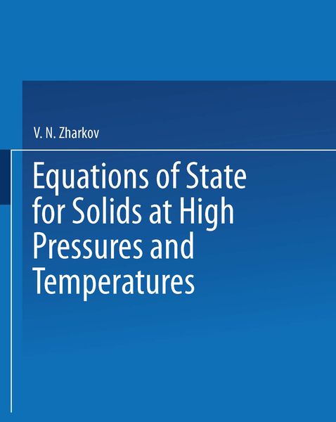 Produktbild: Equations of State for Solids at High Pressures and Temperatures