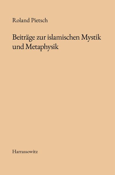 Produktbild: Beitr&auml;ge zur islamischen Mystik und Metaphysik