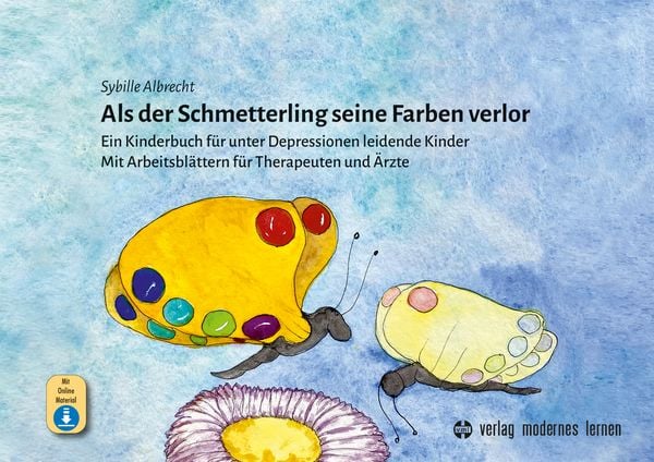 Als der Schmetterling seine Farben verlor, Set von Sybille Albrecht, Modernes lernen, 9783808009789