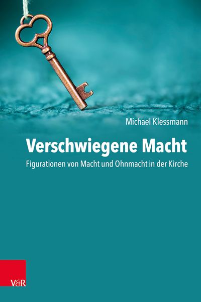Verschwiegene Macht, Taschenbuch von Michael Klessmann, Vandenhoeck + Ruprecht, 9783525600153