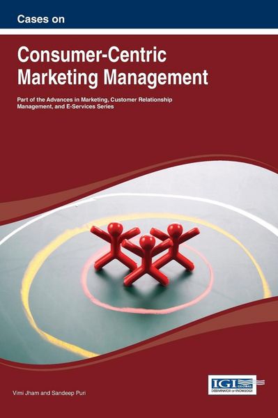Produktbild: Cases on Consumer-Centric Marketing Management