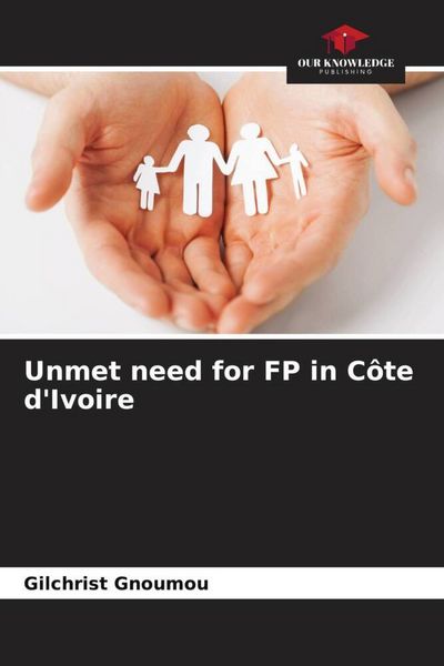 Produktbild: Unmet need for FP in C&ocirc;te d'Ivoire